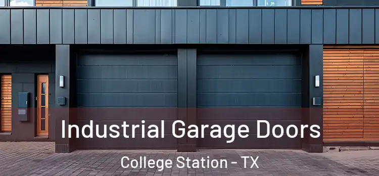  Industrial Garage Doors College Station - TX